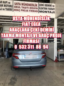 FIAT EGEA ÇEKİ DEMİRİ TAKMA MONTAJI VE ARAÇ PROJE FİRMASI USTA MÜHENDİSLİK 05323118894